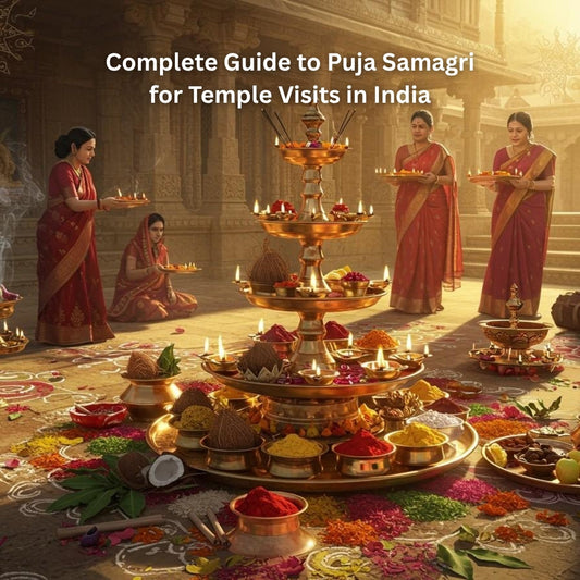 Complete Guide to Puja Samagri for Temple Visits in India