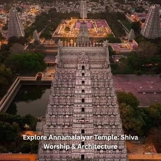 Explore Annamalaiyar Temple: Shiva Worship & Architecture