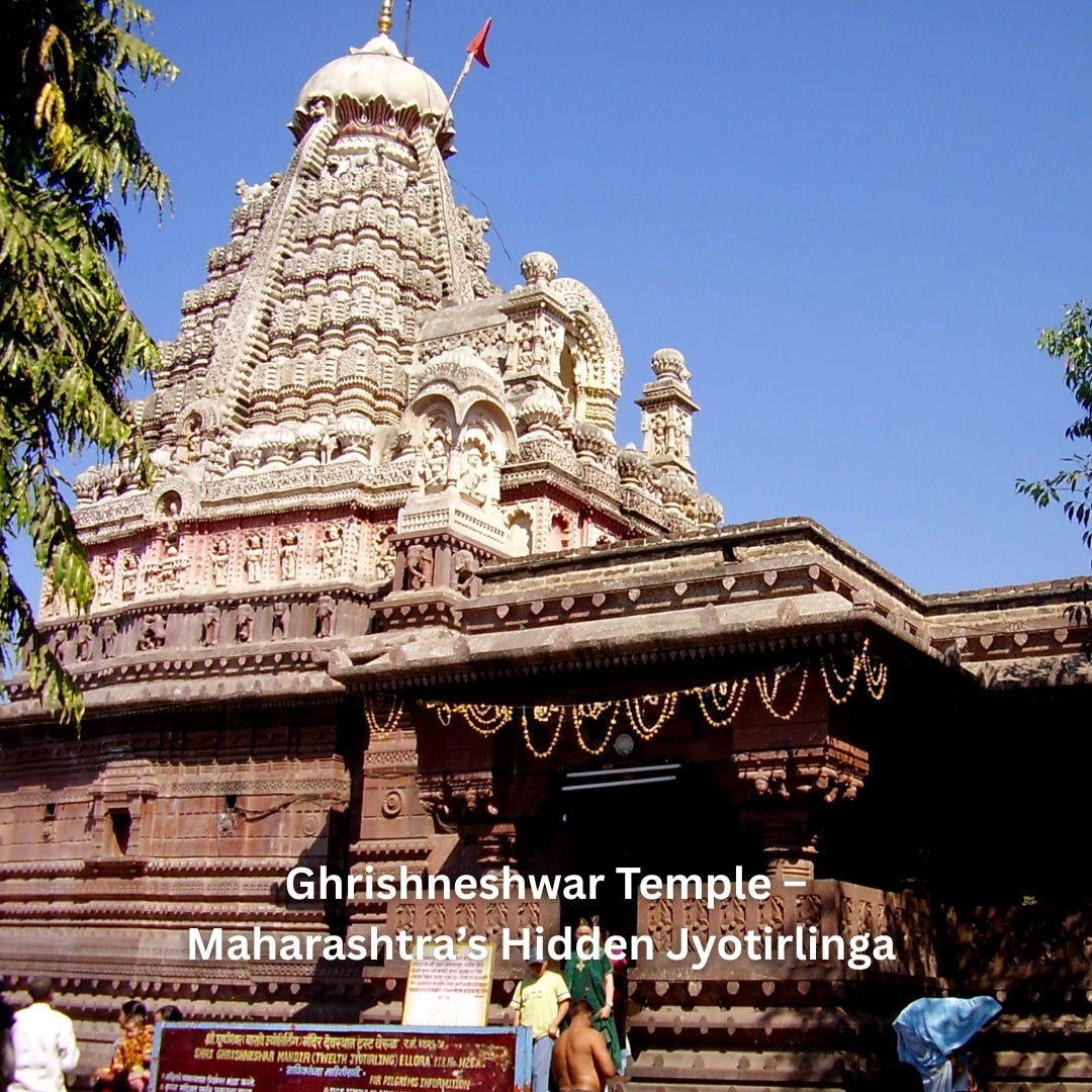 Ghrishneshwar Temple – Maharashtra’s Hidden Jyotirlinga